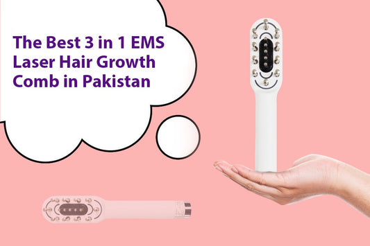 The Best 3 in 1 EMS Laser Hair Growth Comb in Pakistan